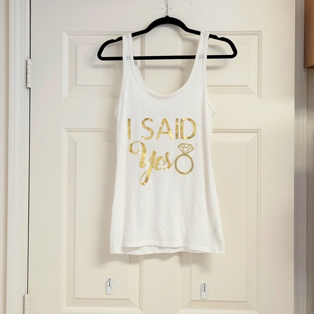 ISaidYes! shirt